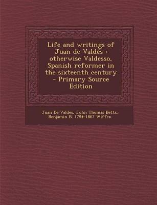 Book cover for Life and Writings of Juan de Valdes