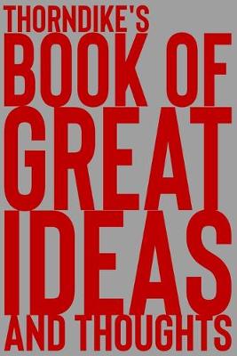 Cover of Thorndike's Book of Great Ideas and Thoughts