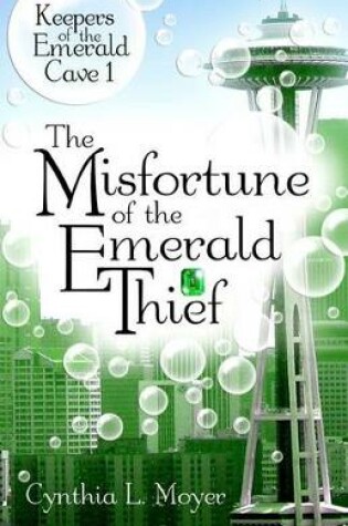 Cover of The Misfortune of the Emerald Thief