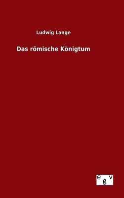 Book cover for Das roemische Koenigtum