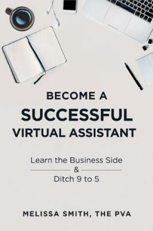 Cover of Become a Successful Virtual Assistant