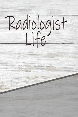 Book cover for Radiologist Life