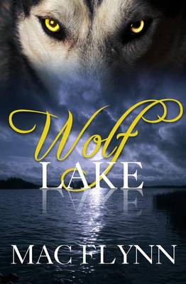 Book cover for Wolf Lake (Werewolf / Shifter Romance)