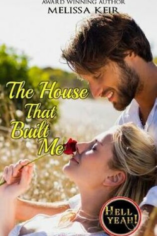 Cover of The House that Built Me