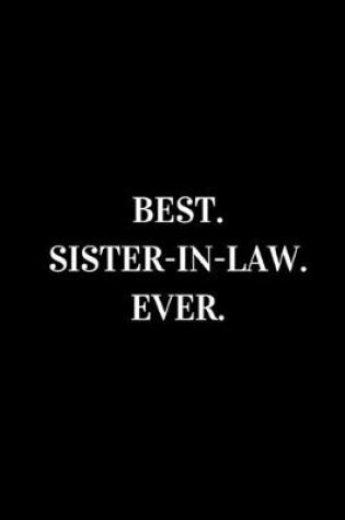 Cover of Best Sister-In-Law Ever