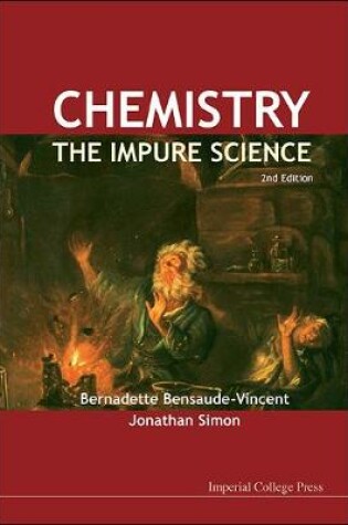 Cover of Chemistry: The Impure Science (2nd Edition)