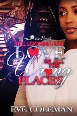 Book cover for Still Looking for Love in All the Wrong Places