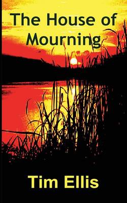 Book cover for The House of Mourning