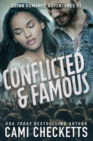 Cover of Conflicted & Famous