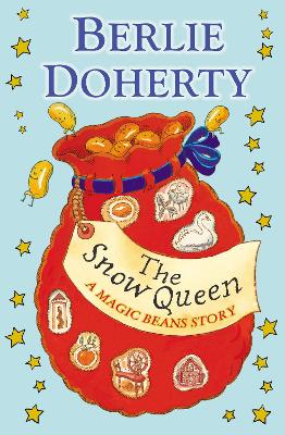 Book cover for The Snow Queen: A Magic Beans Story