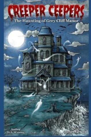 Cover of The Haunting of Grey Cliff Manor