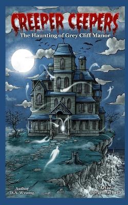 Book cover for The Haunting of Grey Cliff Manor