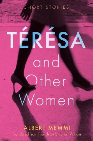 Cover of Térésa and Other Women
