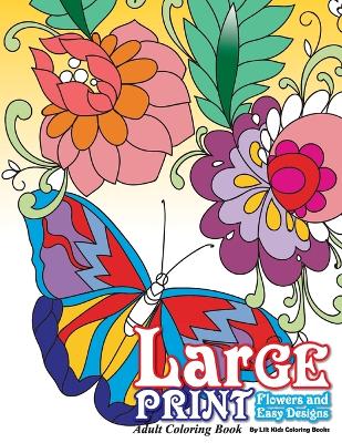 Book cover for Large Print Adult Coloring Book