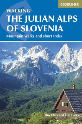 Cover of The Julian Alps of Slovenia