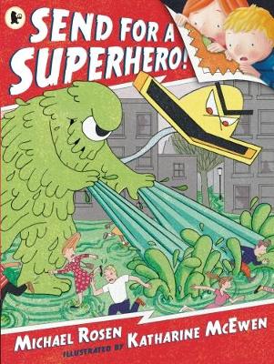 Book cover for Send for a Superhero!