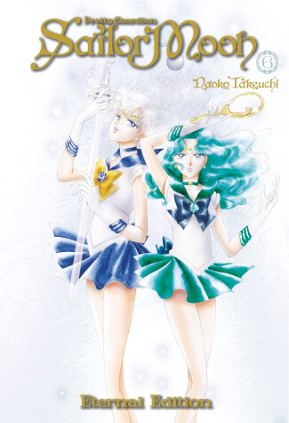 Cover of Sailor Moon Eternal Edition 6