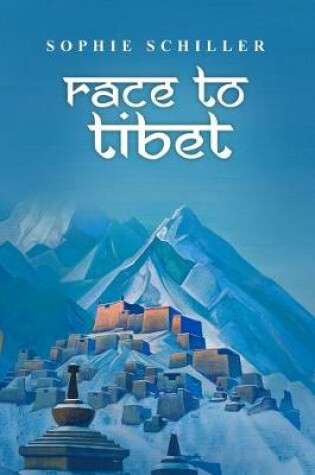 Cover of Race to Tibet