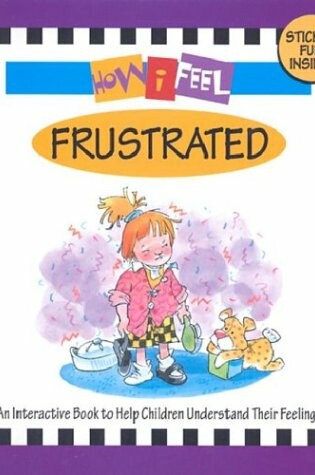 Cover of How I Feel Frustrated