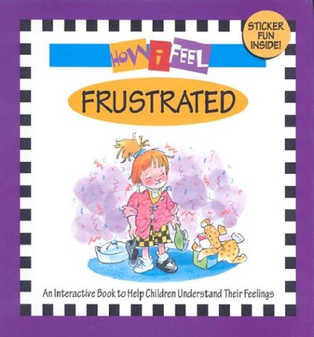Cover of How I Feel Frustrated
