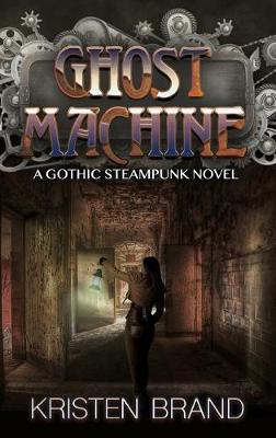 Book cover for The Ghost Machine