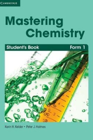Cover of Mastering Chemistry Form 1 Student's Book