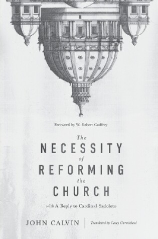 Cover of Necessity of Reforming the Church, The