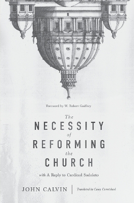 Book cover for Necessity of Reforming the Church, The