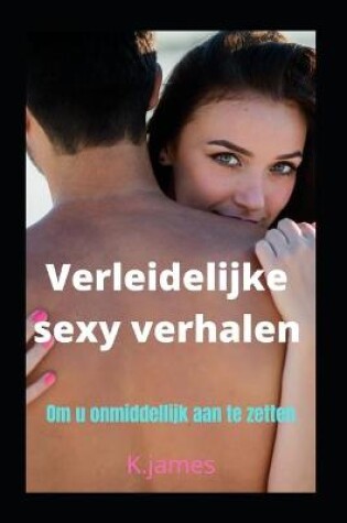 Cover of Verleidelijke sexy verhalen