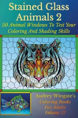 Cover of Stained Glass Animals 2