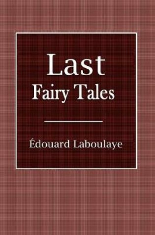 Cover of Last Fairy Tales