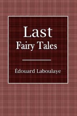 Book cover for Last Fairy Tales