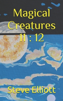 Cover of Magical Creatures 11