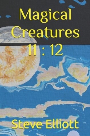 Cover of Magical Creatures 11