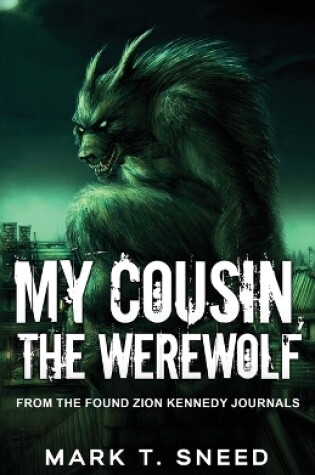 Cover of My Cousin, the Werewolf
