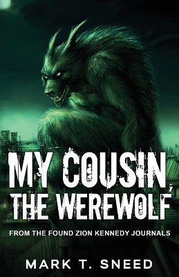 Book cover for My Cousin, the Werewolf