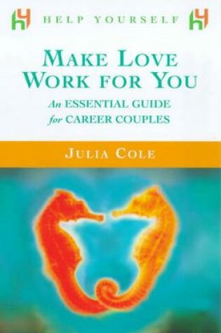 Cover of Make Love Work for You