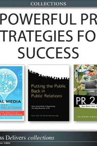 Cover of Powerful PR Strategies for Success (Collection)