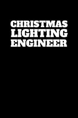 Book cover for Christmas Lighting Engineer