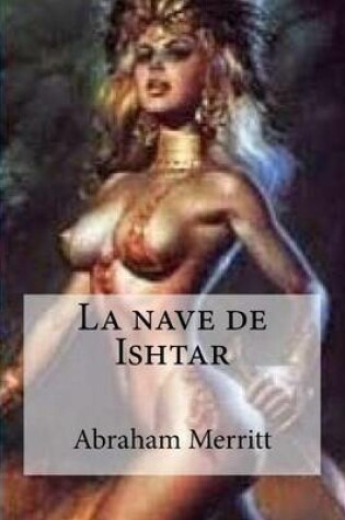 Cover of La Nave de Ishtar