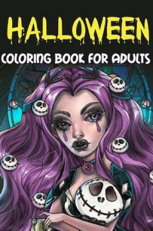 Cover of Halloween Coloring Book for Adults