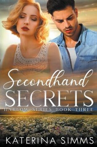 Cover of Secondhand Secrets - A Harlow Series Book