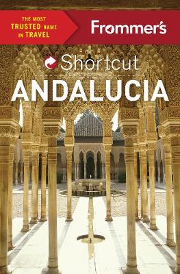 Book cover for Frommer's Shortcut Andalucia