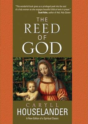 Book cover for Reed of God, The: A New Edition of a Spiritual Classic