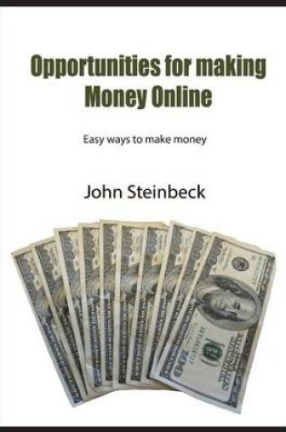 Cover of Opportunities for Making Money Online