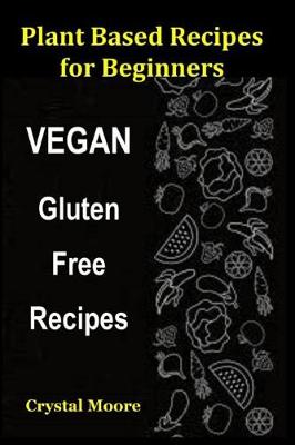 Book cover for Plant Based Recipes for Beginners