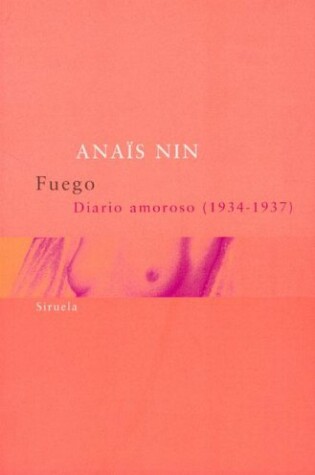 Cover of Fuego. Diario Amoroso 1934-1937