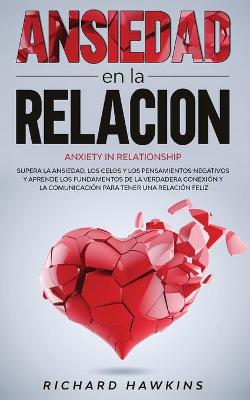 Book cover for Ansiedad en la relacion [Anxiety in Relationship]