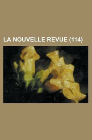 Cover of La Nouvelle Revue (114 )