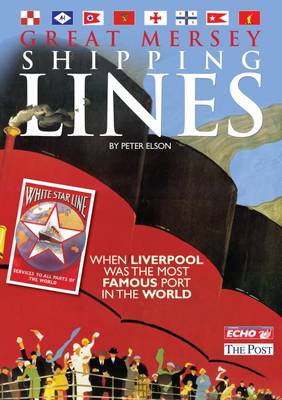 Book cover for The Great Mersey Shipping Lines